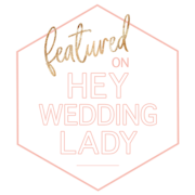 Featured On Hey Wedding Lady